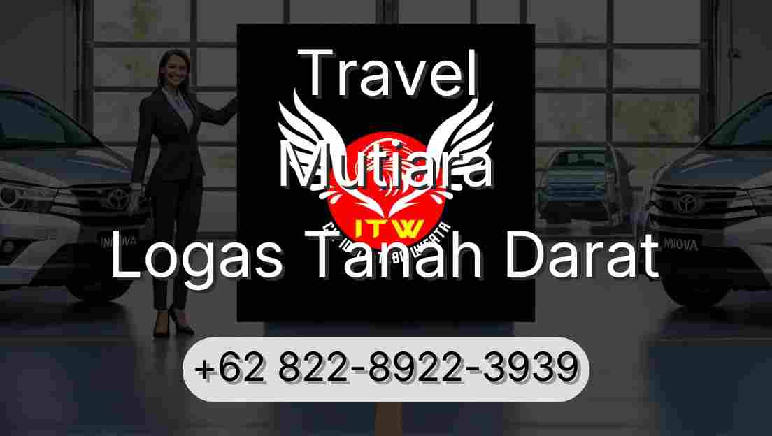Travel Mutiara Logas Tanah Darat