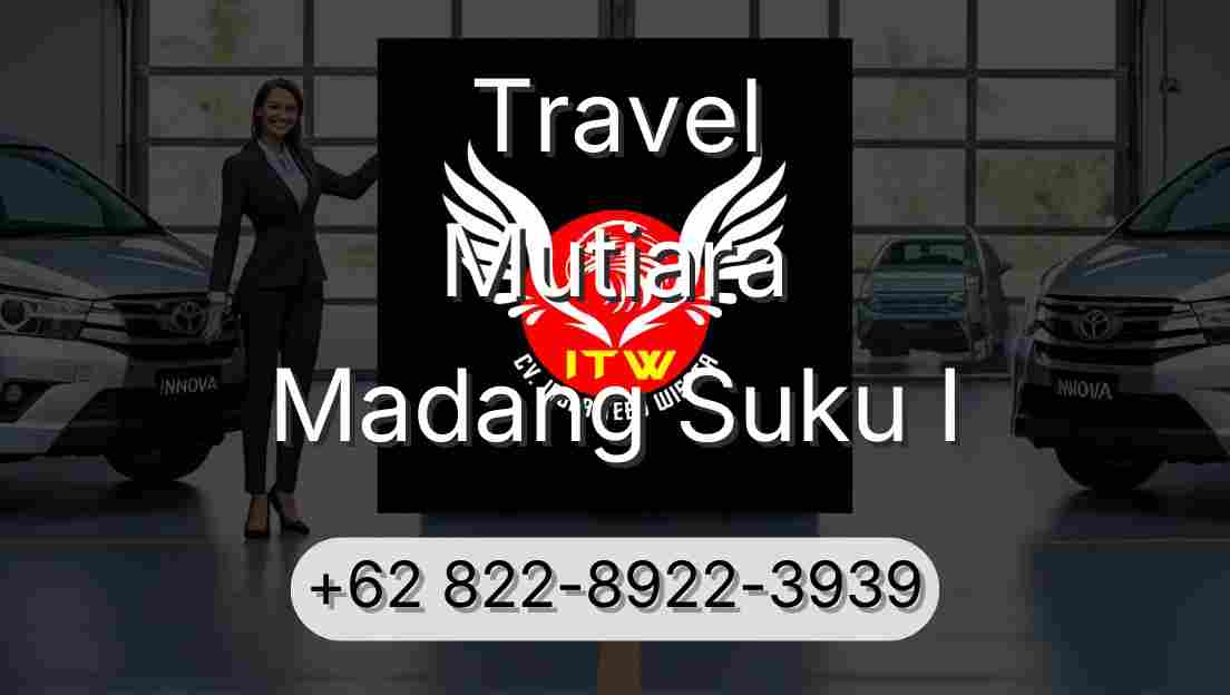 Travel Mutiara Madang Suku I