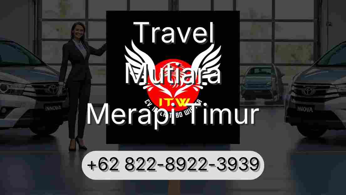 Travel Mutiara Merapi Timur