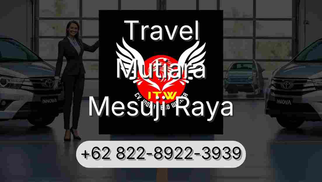 Travel Mutiara Mesuji Raya