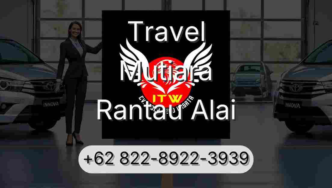 Travel Mutiara Rantau Alai