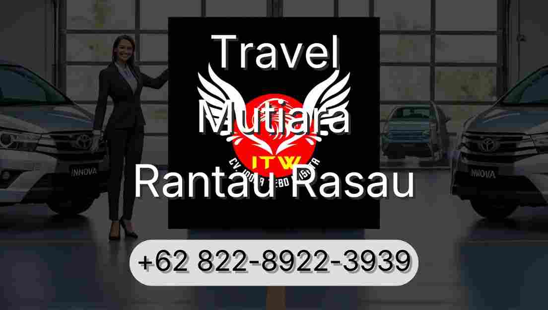 Travel Mutiara Rantau Rasau