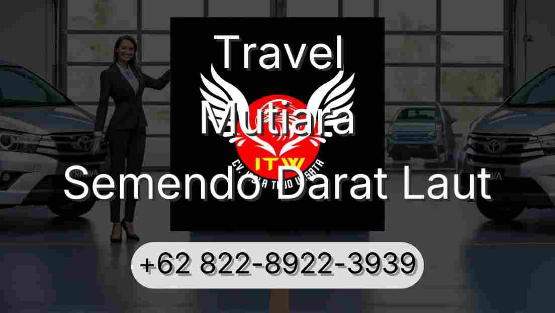 Travel Mutiara Semendo Darat Laut