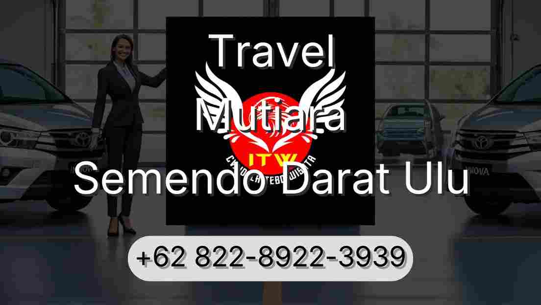 Travel Mutiara Semendo Darat Ulu