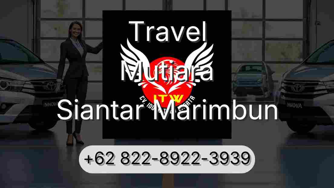 Travel Mutiara Siantar Marimbun