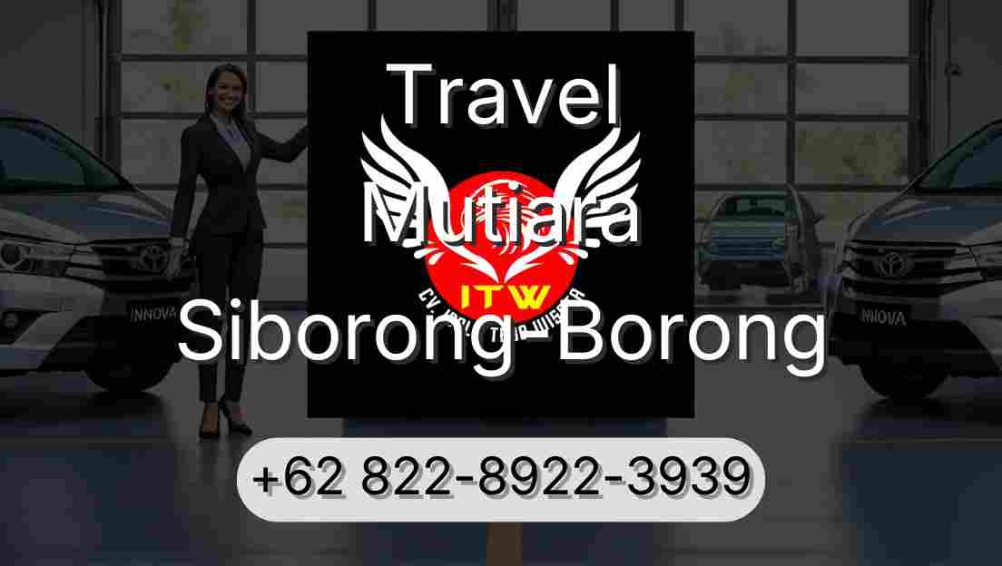 Travel Mutiara Siborong-Borong
