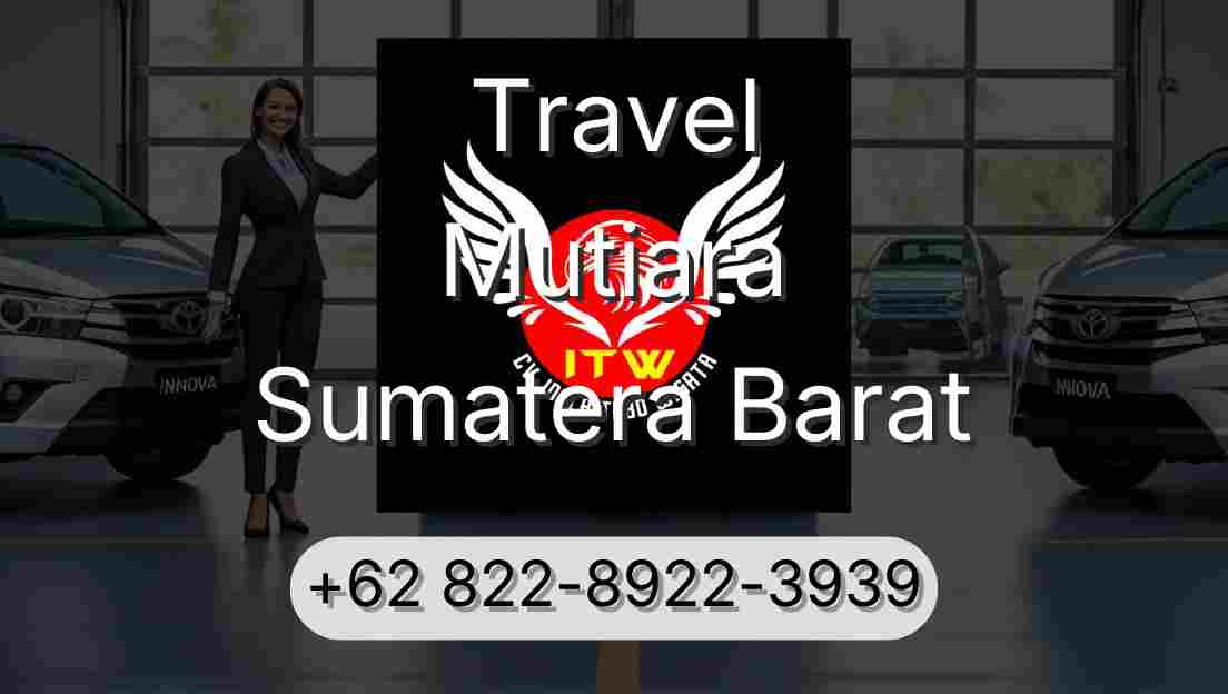 Travel Mutiara Sumatera Barat