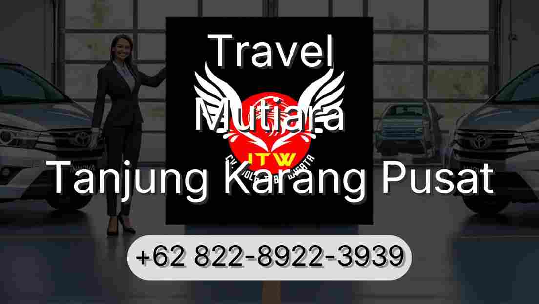 Travel Mutiara Tanjung Karang Pusat