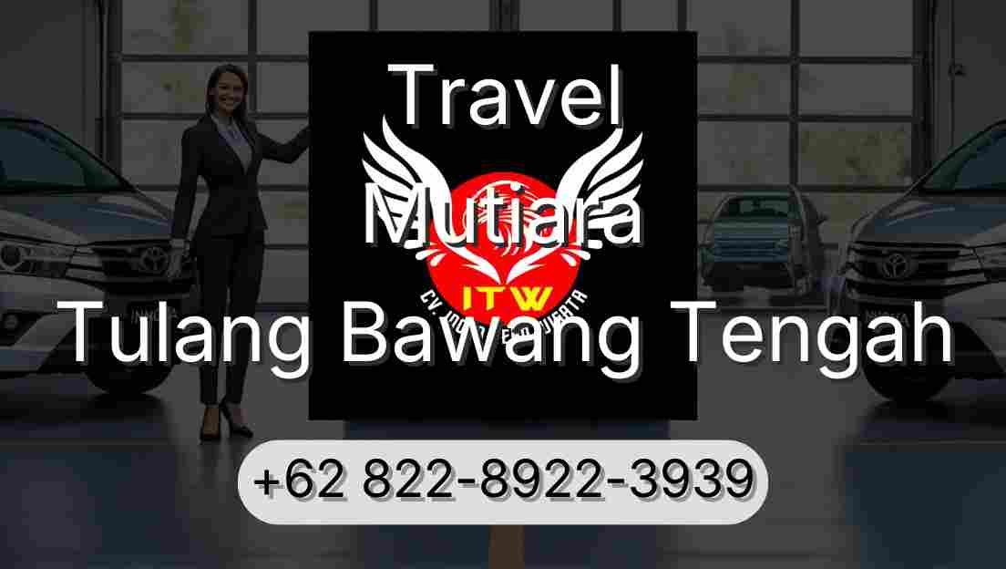 Travel Mutiara Tulang Bawang Tengah