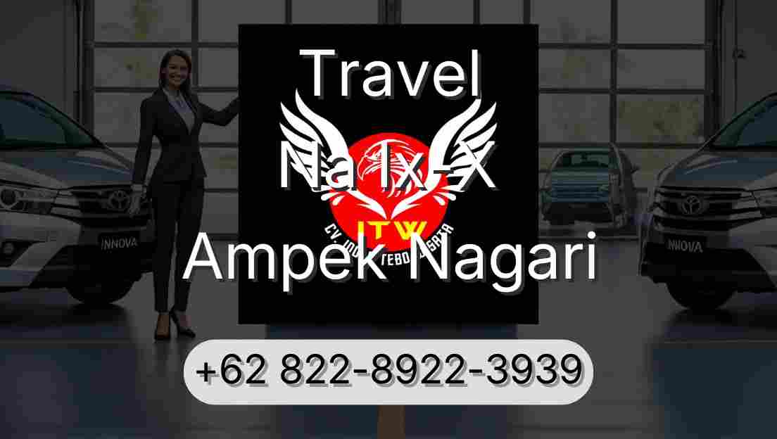 Travel Na Ix-X Ampek Nagari