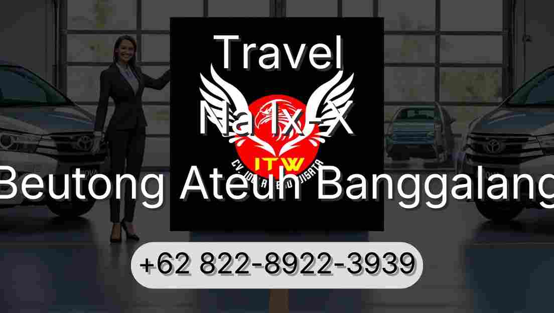 Travel Na Ix-X Beutong Ateuh Banggalang