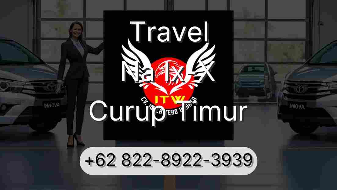 Travel Na Ix-X Curup Timur