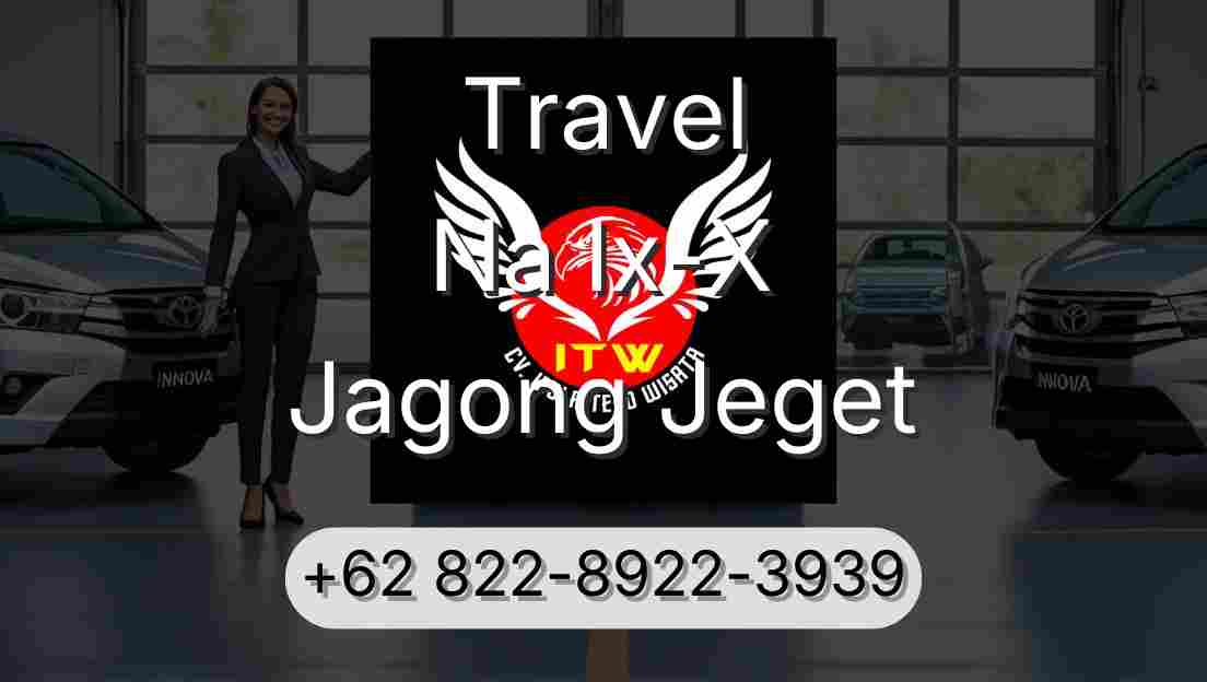 Travel Na Ix-X Jagong Jeget