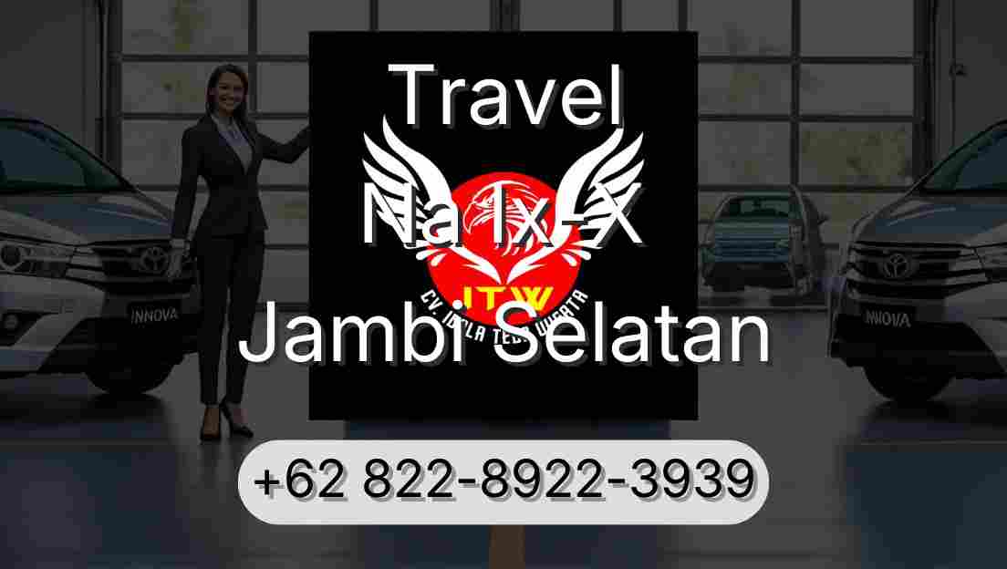 Travel Na Ix-X Jambi Selatan