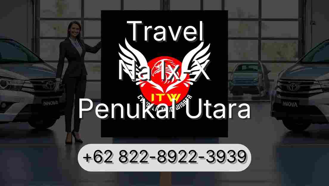Travel Na Ix-X Penukal Utara