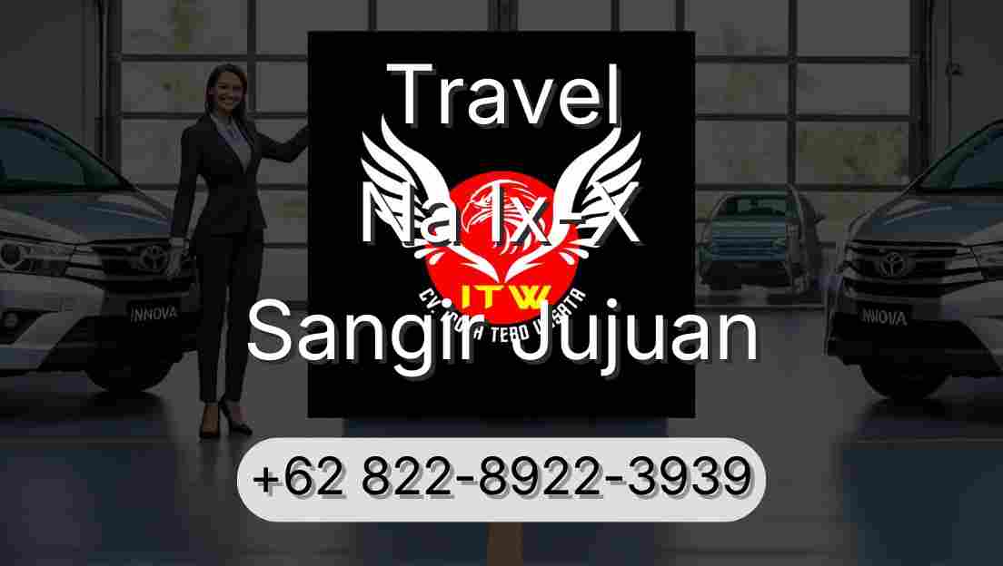 Travel Na Ix-X Sangir Jujuan