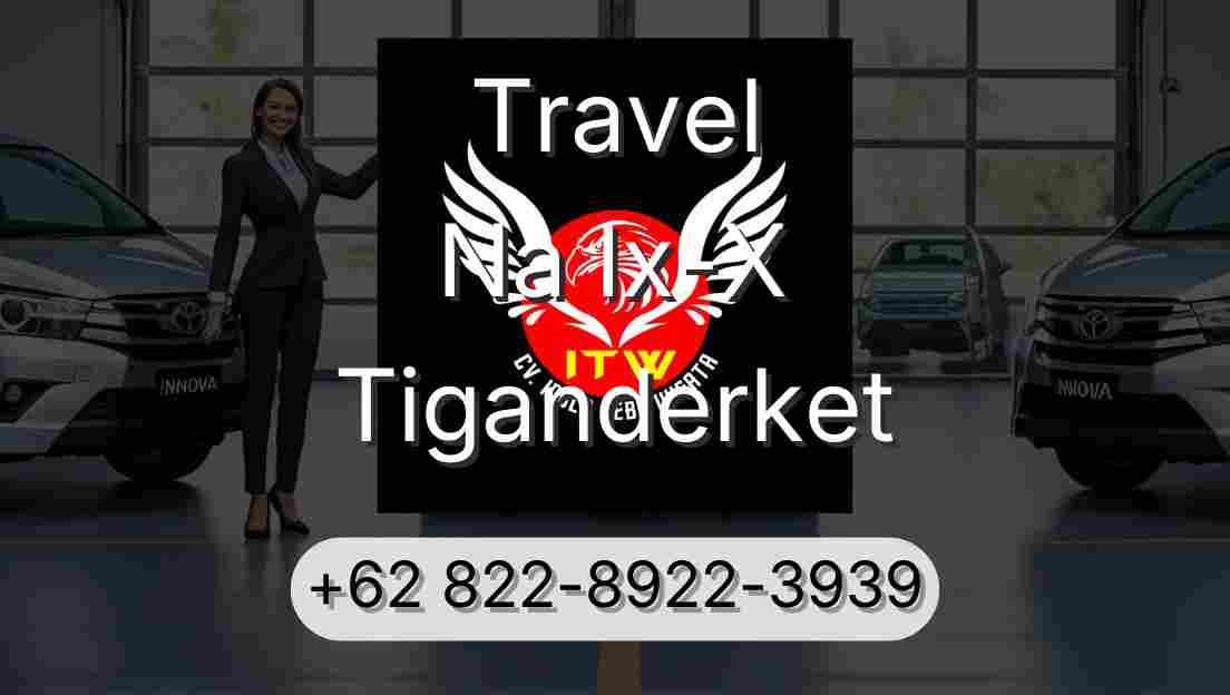 Travel Na Ix-X Tiganderket