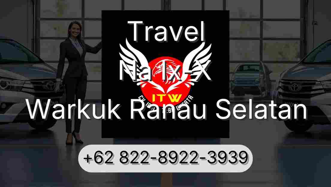 Travel Na Ix-X Warkuk Ranau Selatan