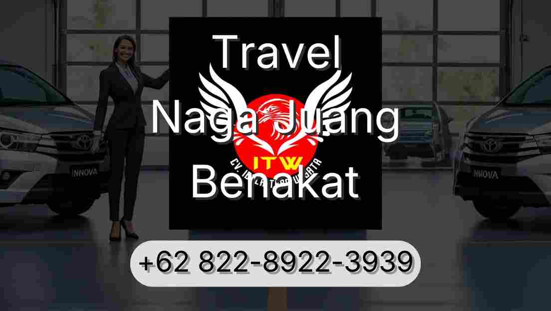 Travel Naga Juang Benakat