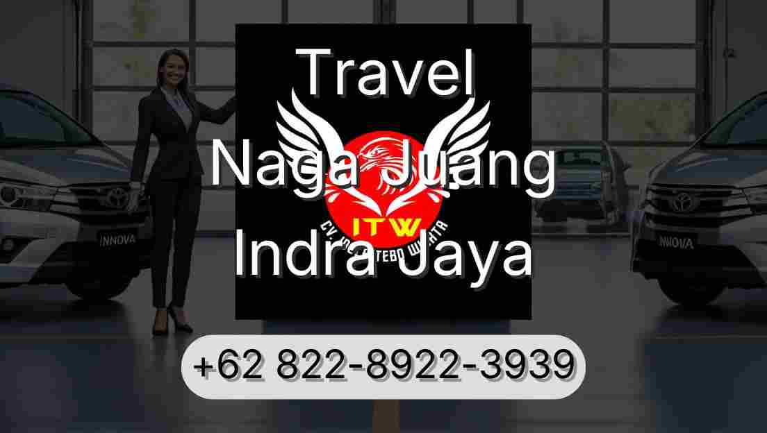 Travel Naga Juang Indra Jaya