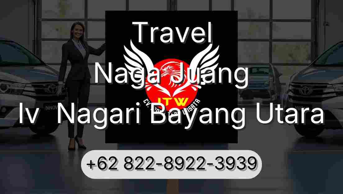 Travel Naga Juang Iv  Nagari Bayang Utara