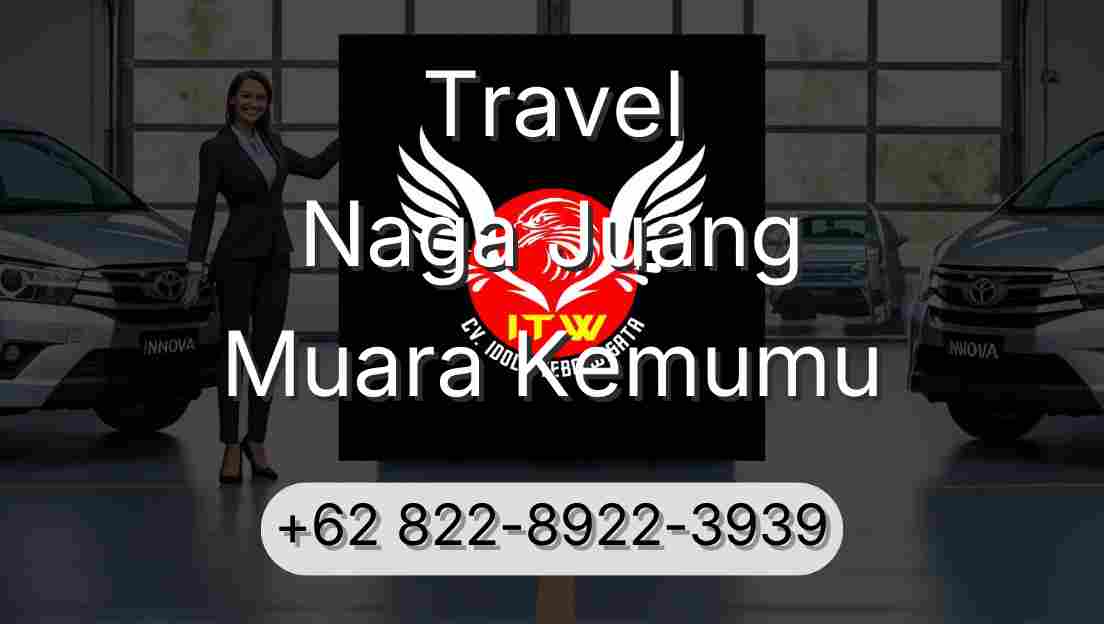 Travel Naga Juang Muara Kemumu