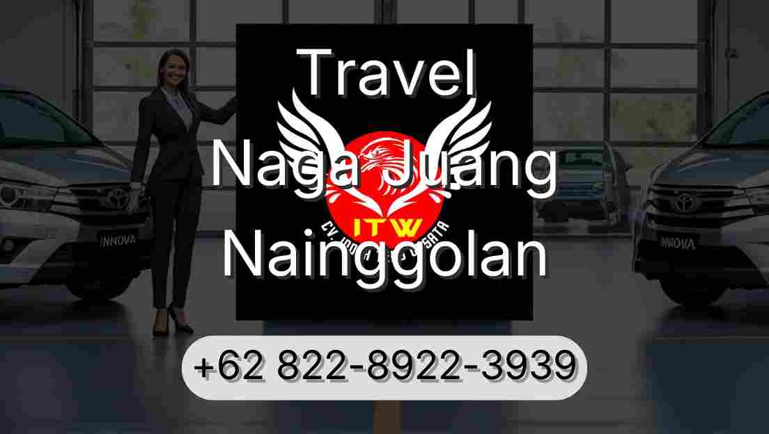 Travel Naga Juang Nainggolan
