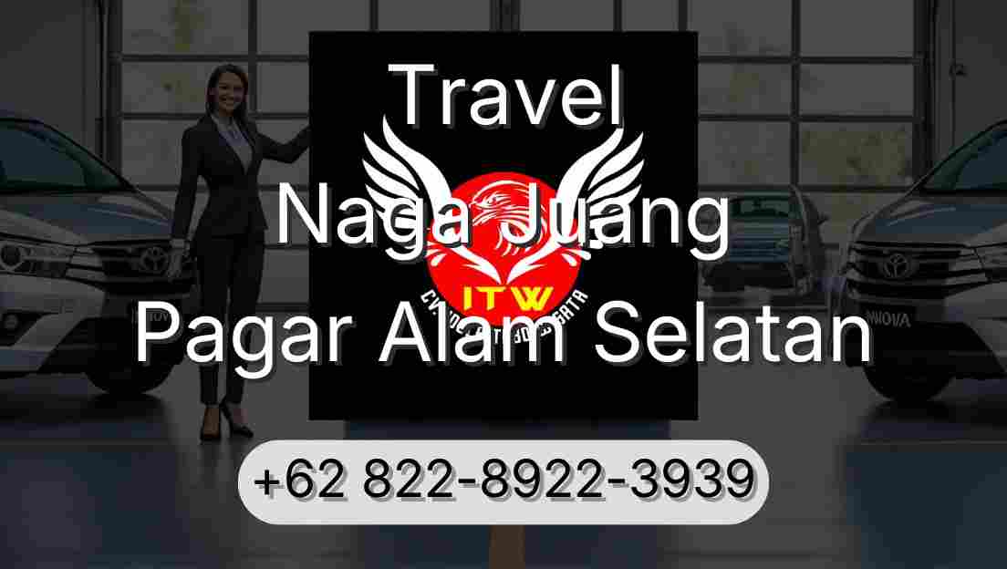 Travel Naga Juang Pagar Alam Selatan