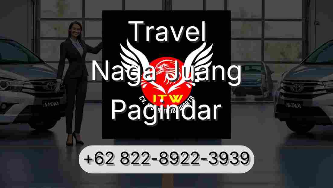 Travel Naga Juang Pagindar