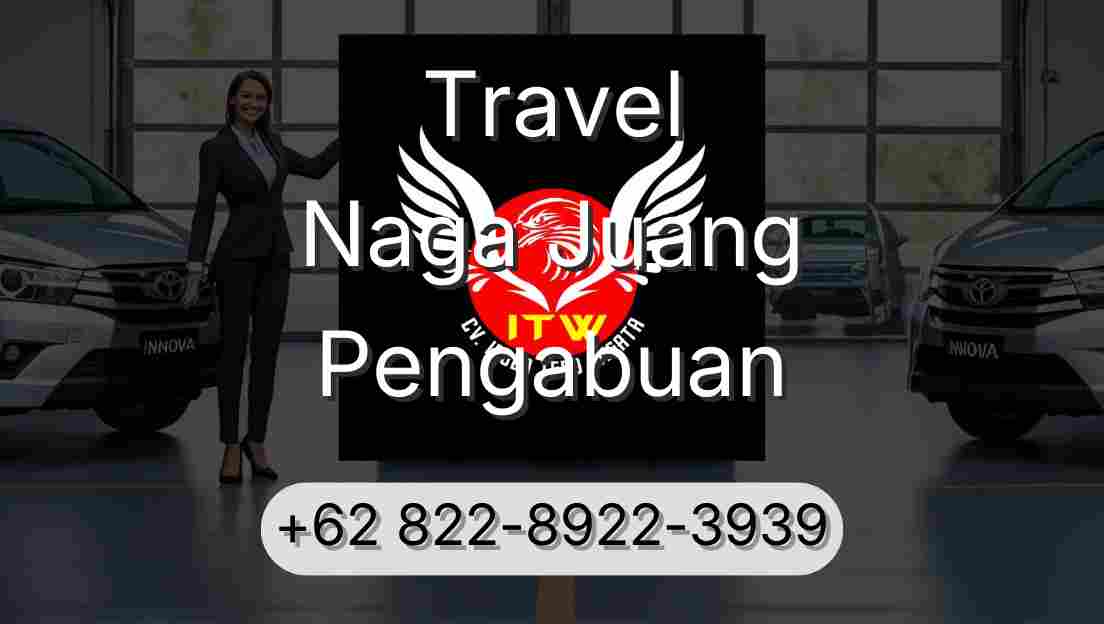 Travel Naga Juang Pengabuan