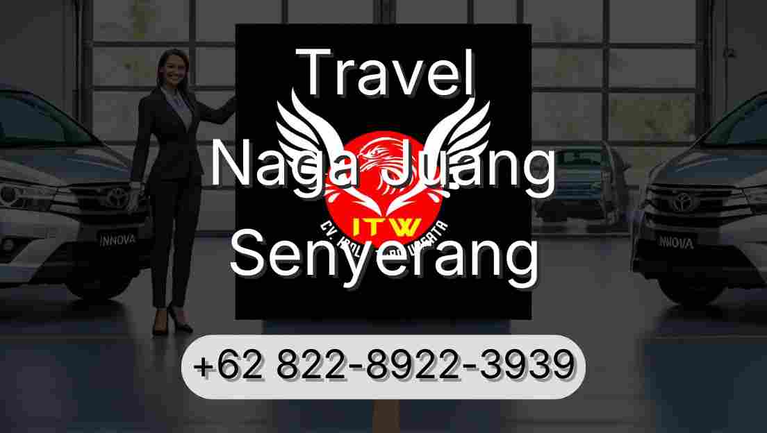 Travel Naga Juang Senyerang