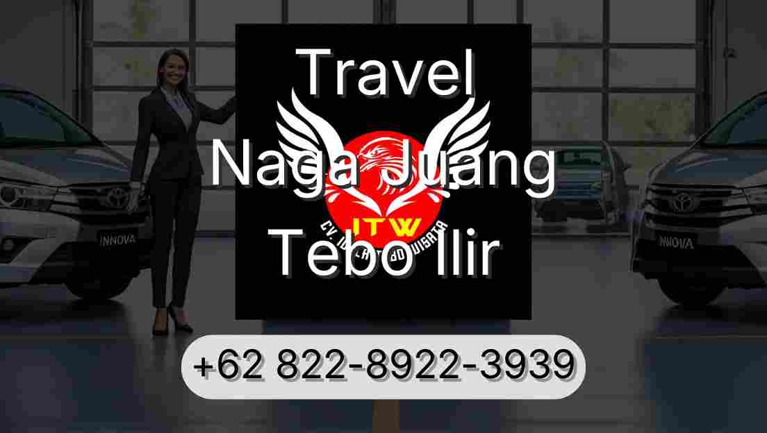 Travel Naga Juang Tebo Ilir