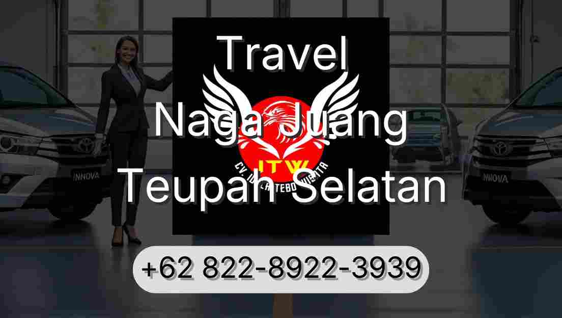 Travel Naga Juang Teupah Selatan