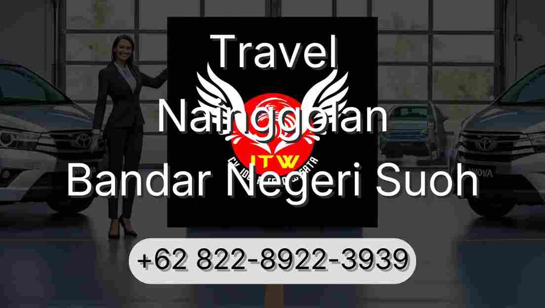 Travel Nainggolan Bandar Negeri Suoh