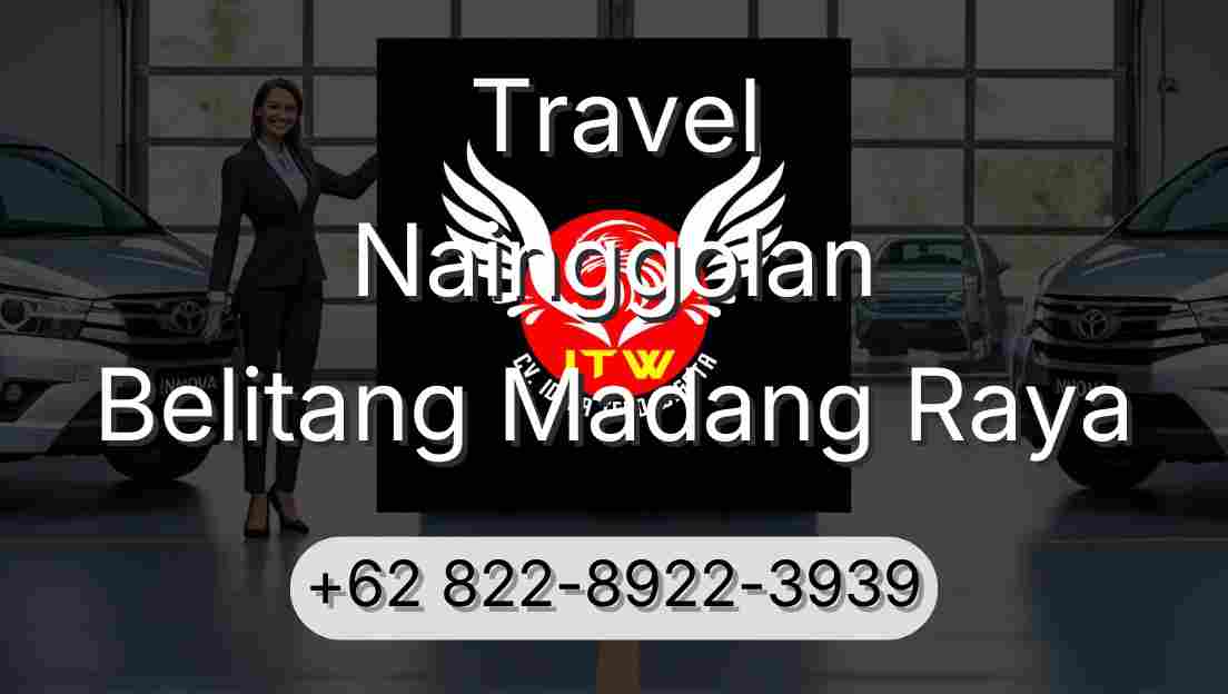Travel Nainggolan Belitang Madang Raya