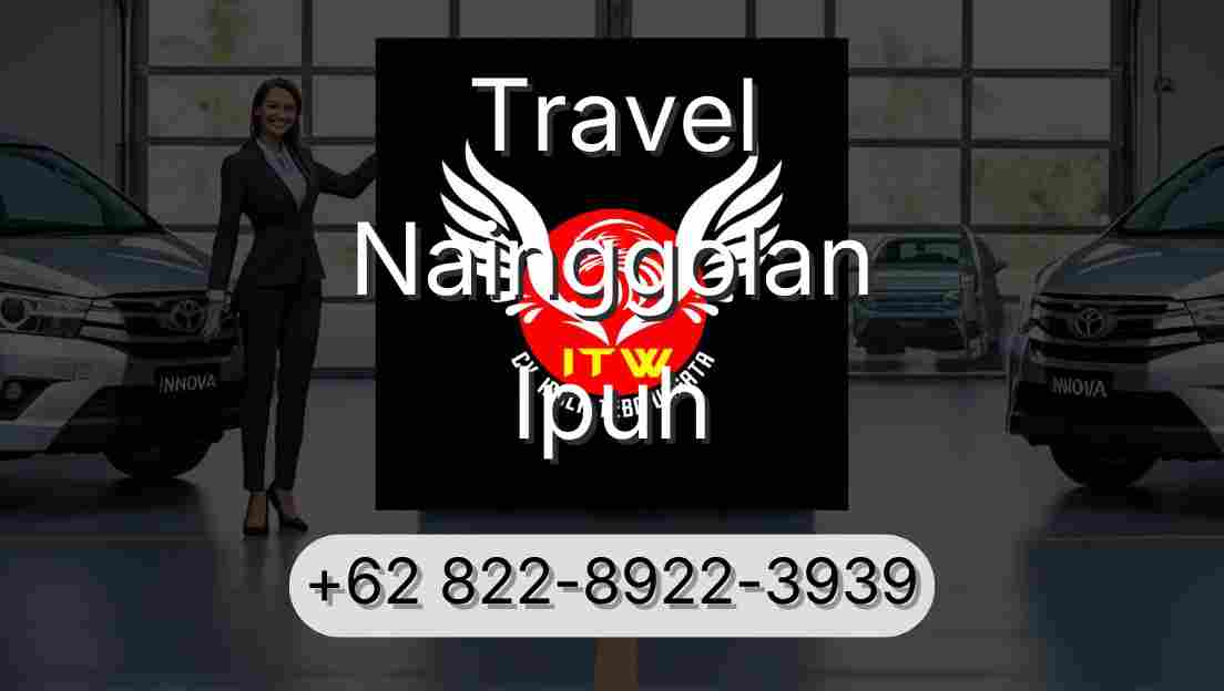 Travel Nainggolan Ipuh