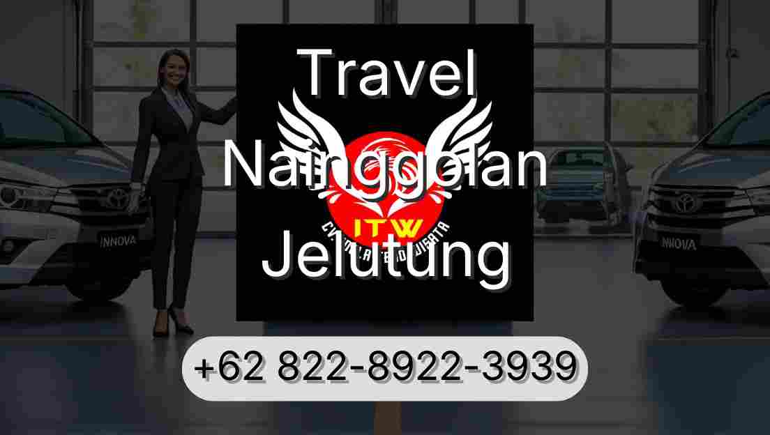 Travel Nainggolan Jelutung