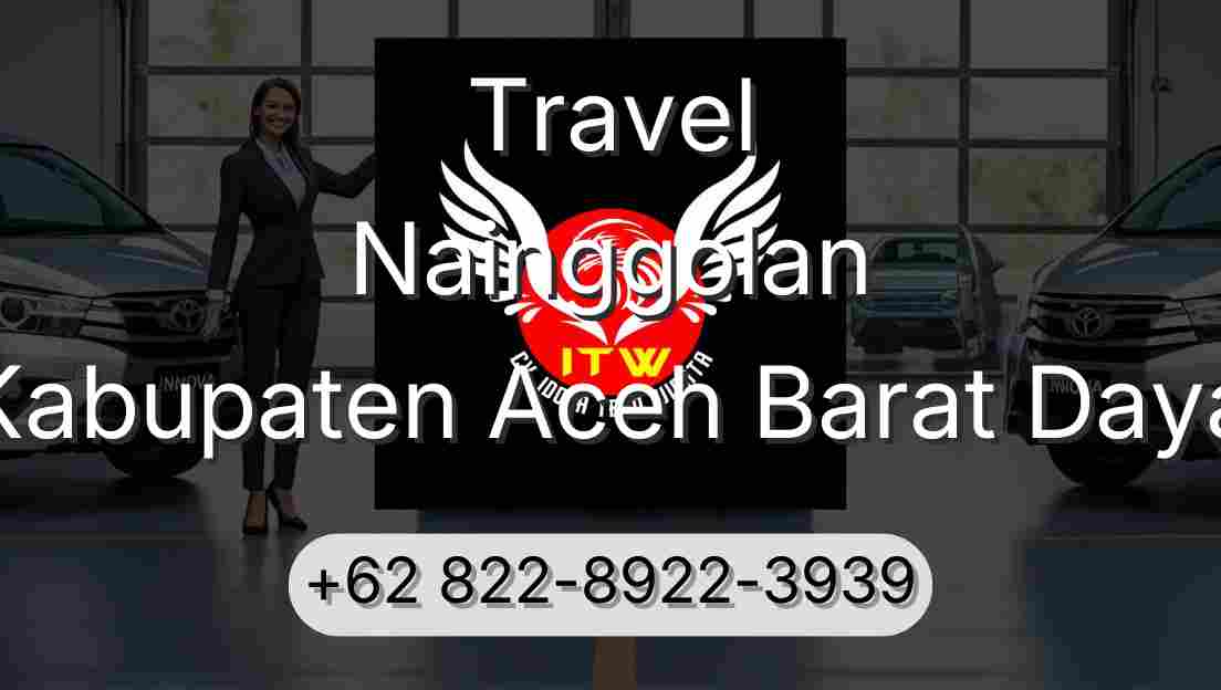 Travel Nainggolan Kabupaten Aceh Barat Daya