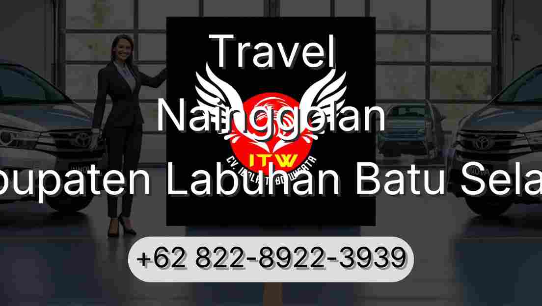 Travel Nainggolan Kabupaten Labuhan Batu Selatan