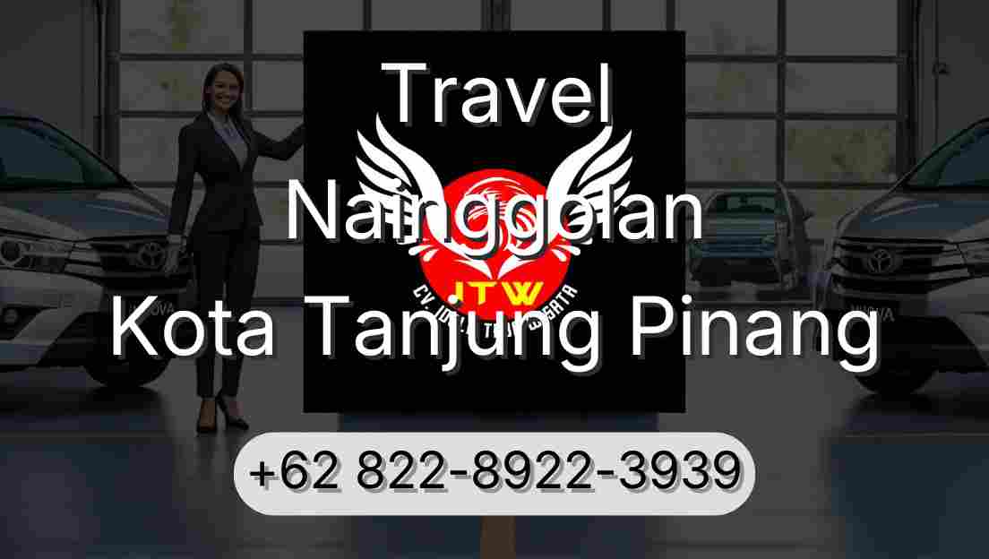 Travel Nainggolan Kota Tanjung Pinang