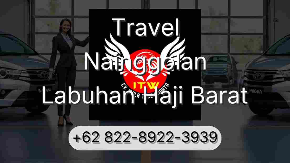 Travel Nainggolan Labuhan Haji Barat