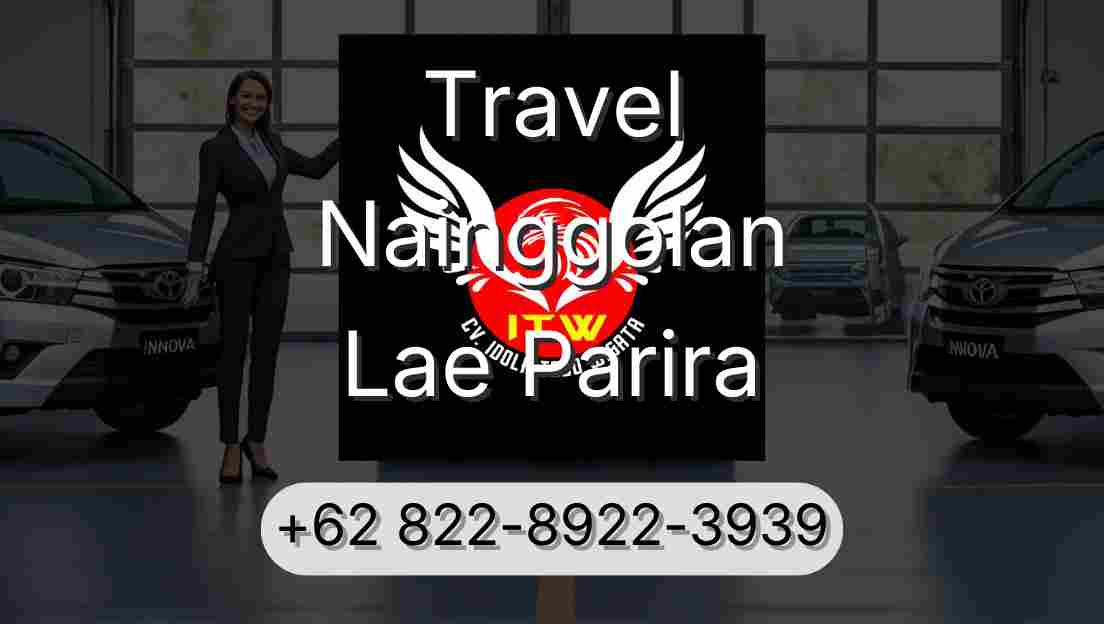 Travel Nainggolan Lae Parira