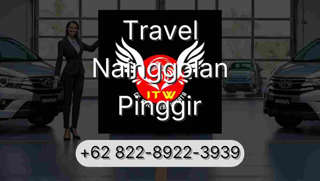 Travel Nainggolan Pinggir