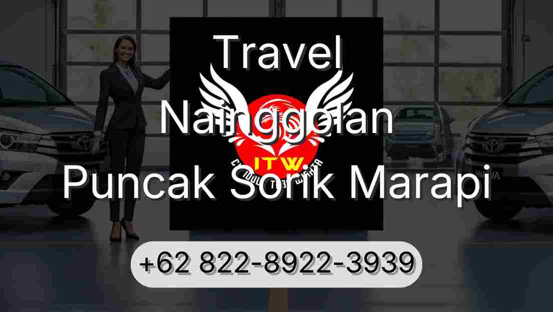 Travel Nainggolan Puncak Sorik Marapi