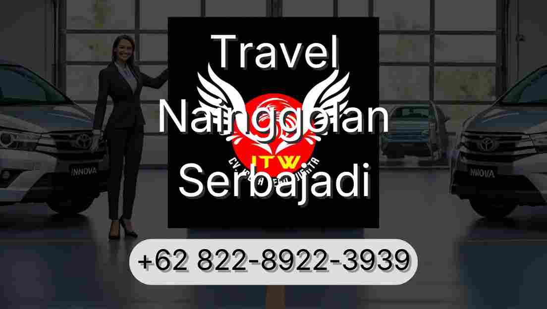Travel Nainggolan Serbajadi