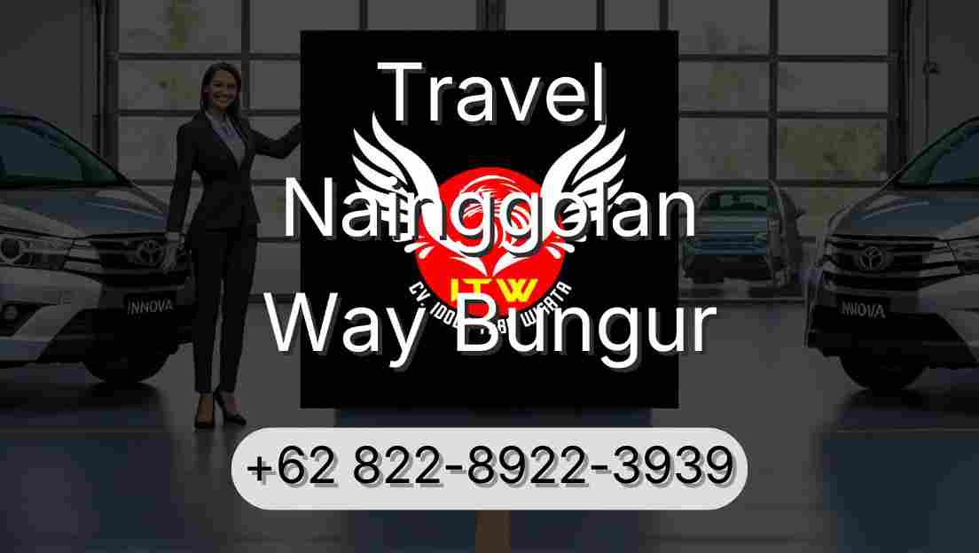 Travel Nainggolan Way Bungur