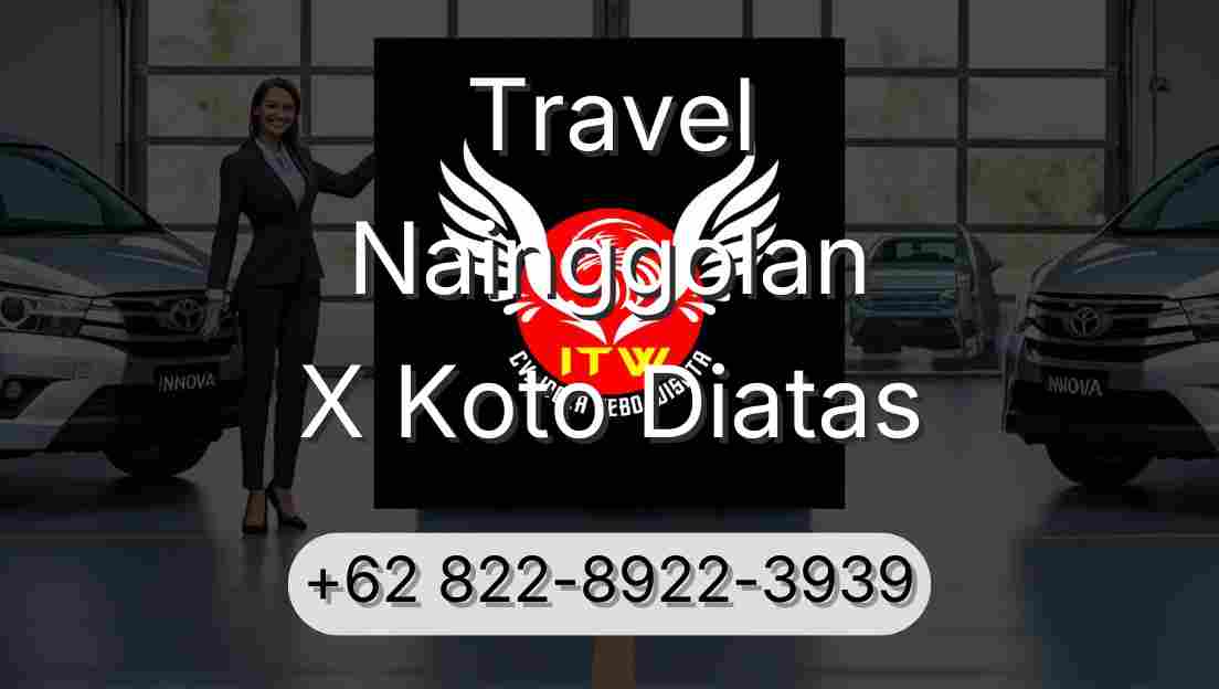 Travel Nainggolan X Koto Diatas