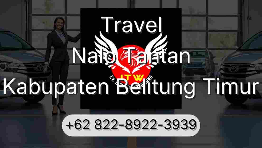 Travel Nalo Tantan Kabupaten Belitung Timur