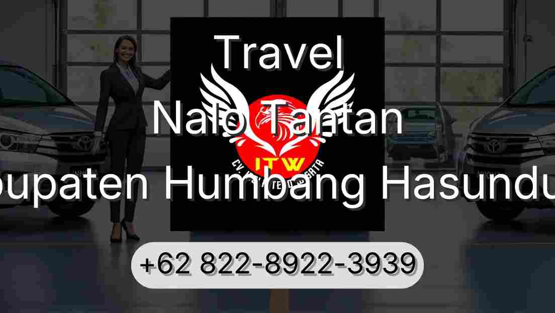 Travel Nalo Tantan Kabupaten Humbang Hasundutan