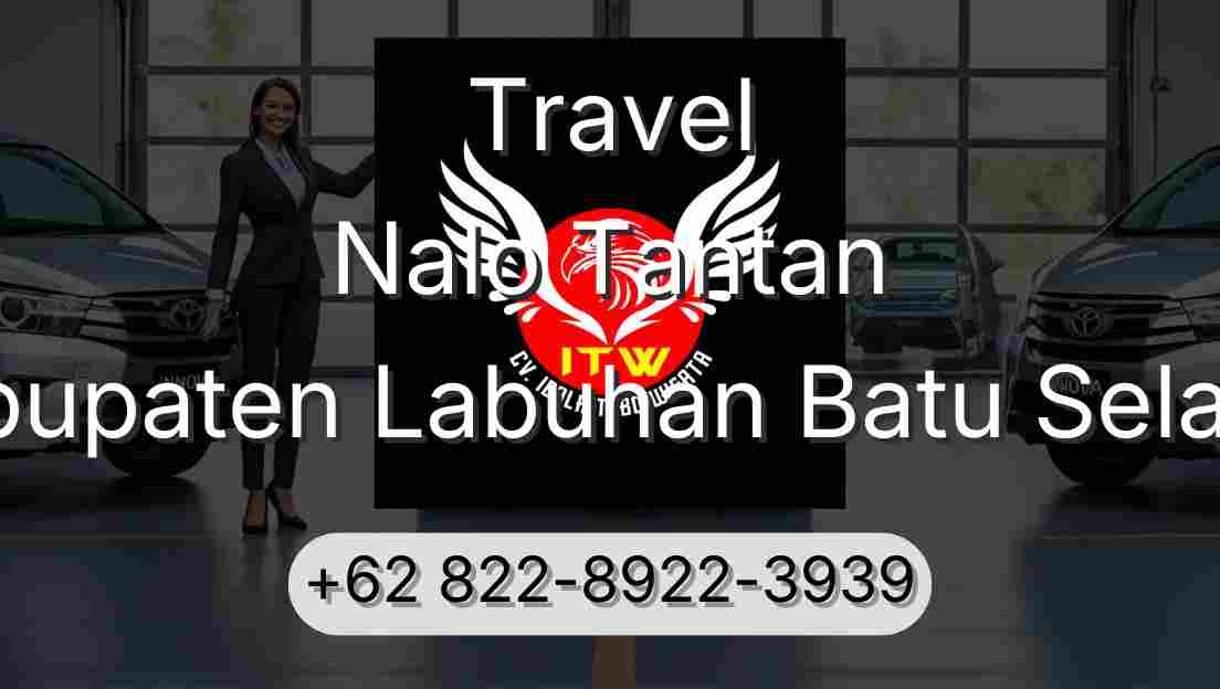 Travel Nalo Tantan Kabupaten Labuhan Batu Selatan